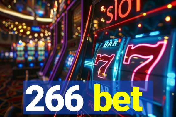 266 bet